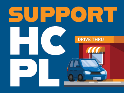 Support Harford County Public Library (HCPL) - Bold text with an illustration of a car at a library drive-thru, promoting community engagement and advocacy.